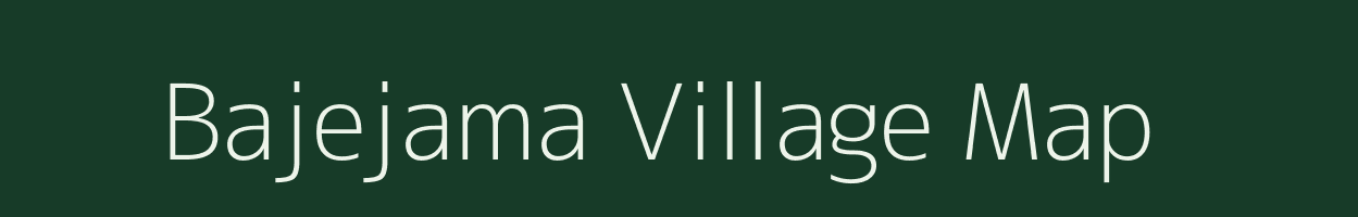 Bajejama village map in West Bengal