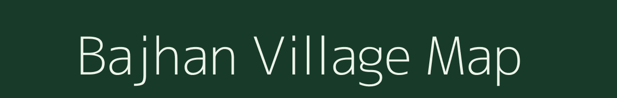 Bajhan village map in Uttar Pradesh