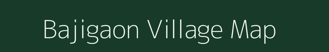 Bajigaon village map in Uttarakhand