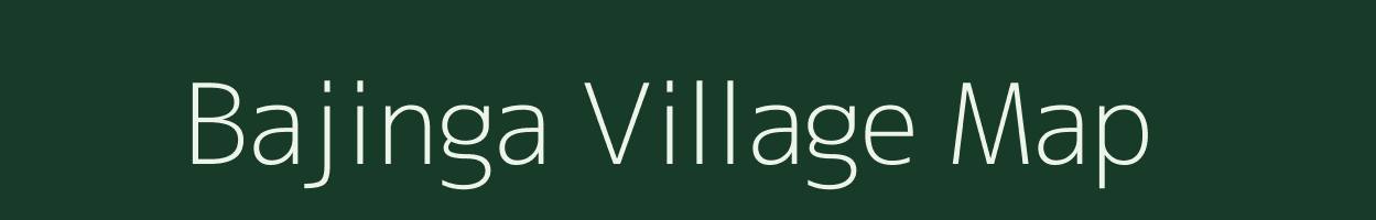 Bajinga village map in Uttarakhand