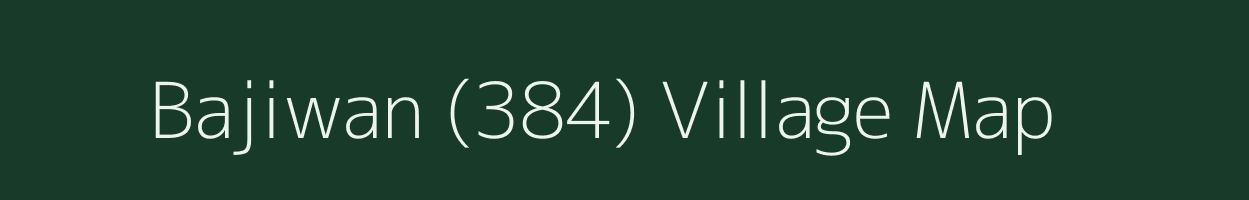 Bajiwan (384) village map in Himachal Pradesh