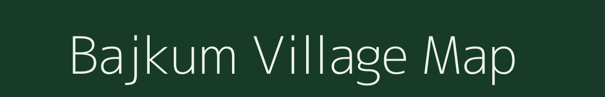 Bajkum village map in Jharkhand