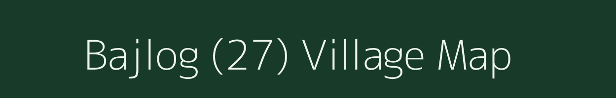 Bajlog (27) village map in Himachal Pradesh