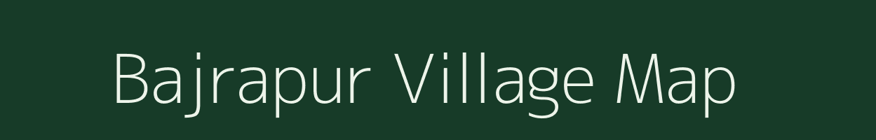 Bajrapur village map in West Bengal