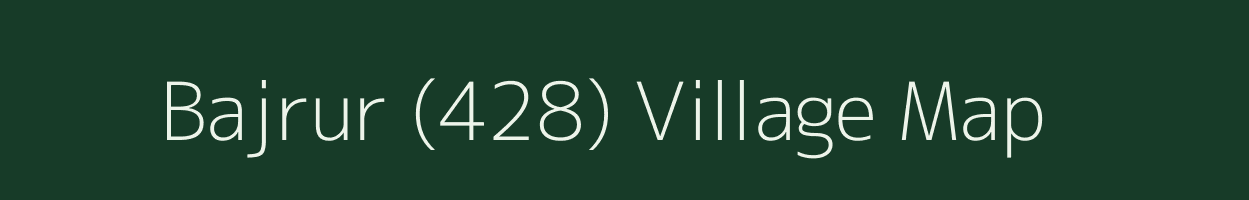 Bajrur (428) village map in Punjab