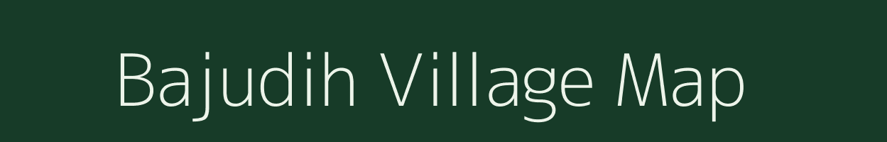 Bajudih village map in Jharkhand