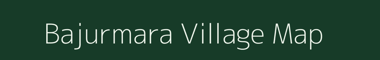 Bajurmara village map in Jharkhand