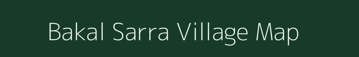 Bakal Sarra village map in Maharashtra