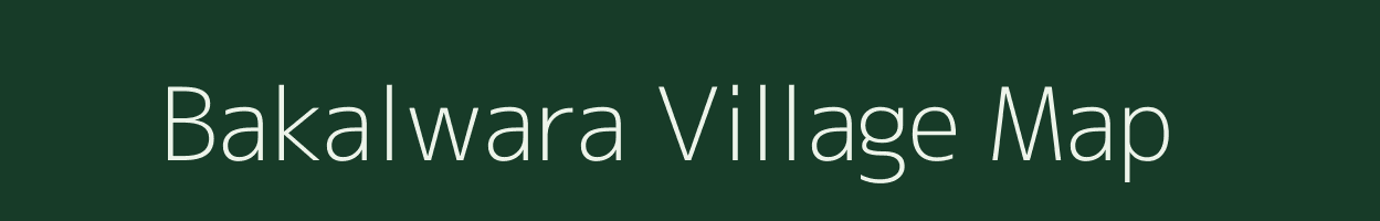 Bakalwara village map in Uttar Pradesh