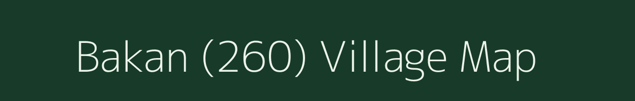 Bakan (260) village map in Himachal Pradesh