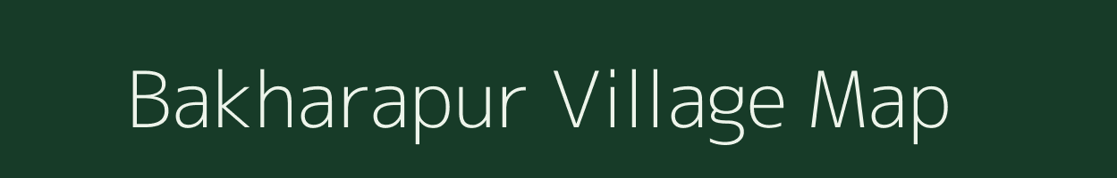 Bakharapur village map in Maharashtra