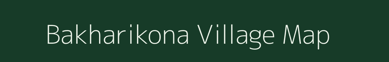 Bakharikona village map in Madhya Pradesh