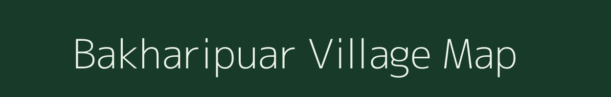 Bakharipuar village map in Uttar Pradesh