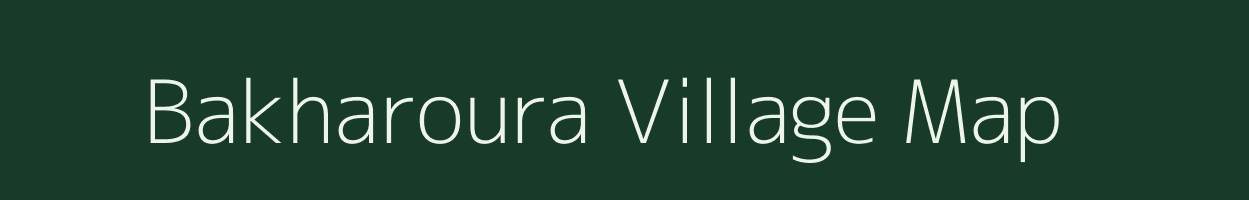 Bakharoura village map in Uttar Pradesh