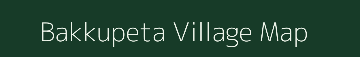 Bakkupeta village map in Andhra Pradesh