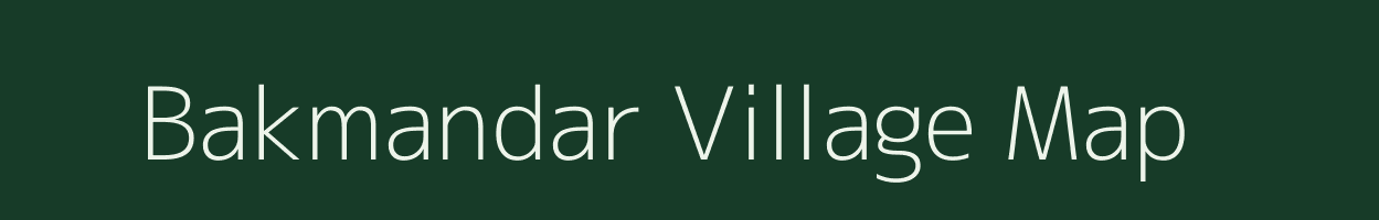 Bakmandar village map in Bihar