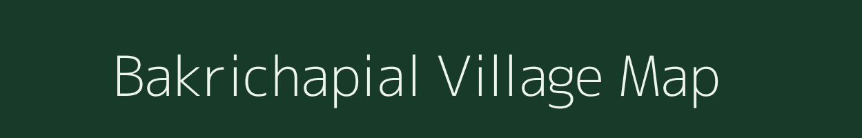 Bakrichapial village map in Andhra Pradesh