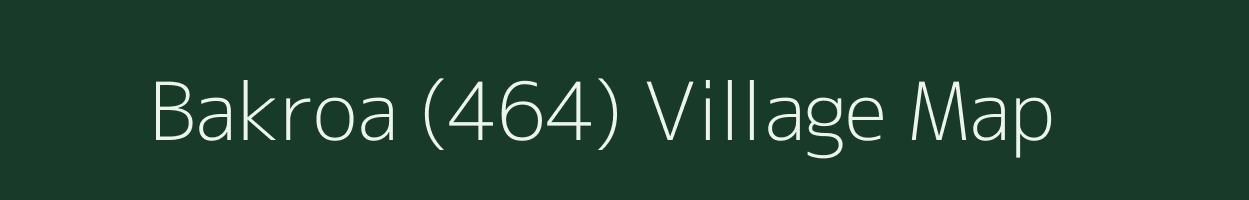 Bakroa (464) village map in Himachal Pradesh