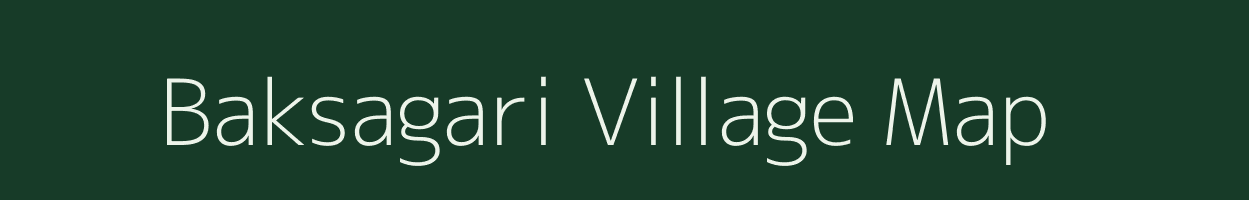 Baksagari village map in West Bengal