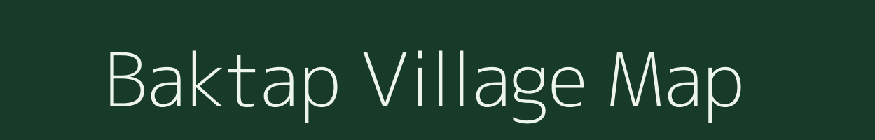 Baktap village map in Arunachal Pradesh