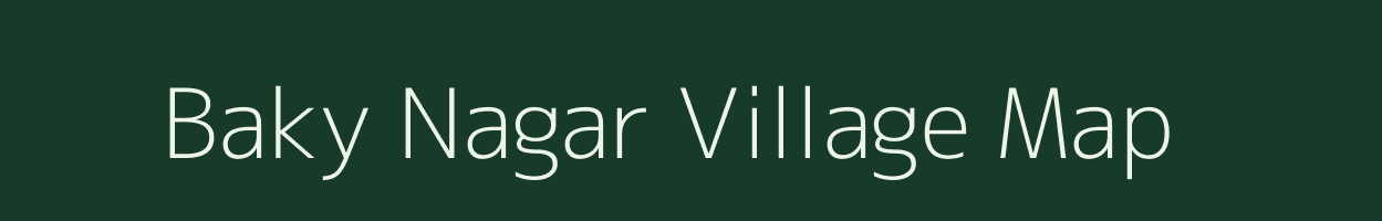 Baky Nagar village map in Uttar Pradesh