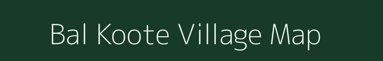 Bal Koote village map in Jammu & Kashmir