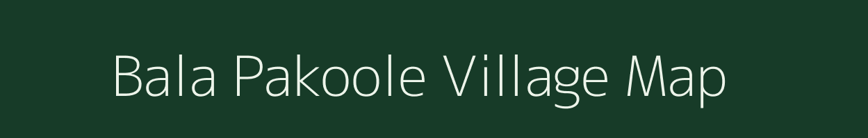 Bala Pakoole village map in Uttar Pradesh