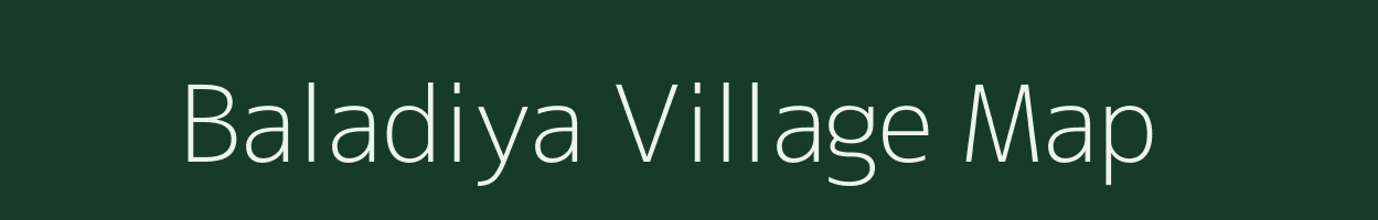 Baladiya village map in Gujarat