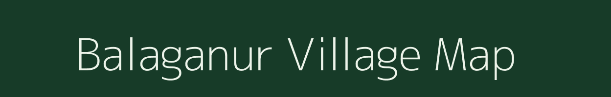 Balaganur village map in Karnataka