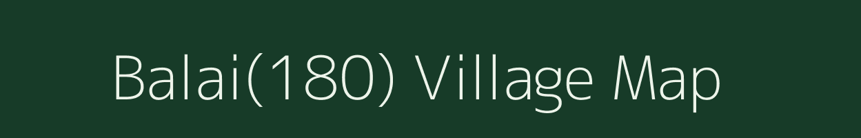 Balai(180) village map in Haryana