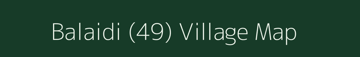 Balaidi (49) village map in Himachal Pradesh