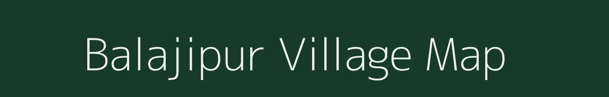 Balajipur village map in Odisha