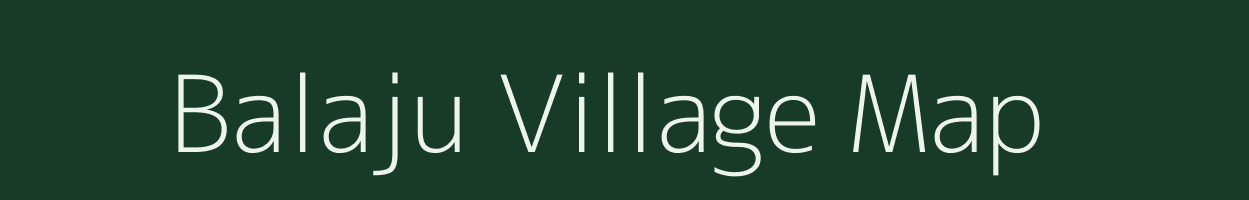 Balaju village map in Odisha