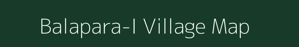 Balapara-I village map in Assam