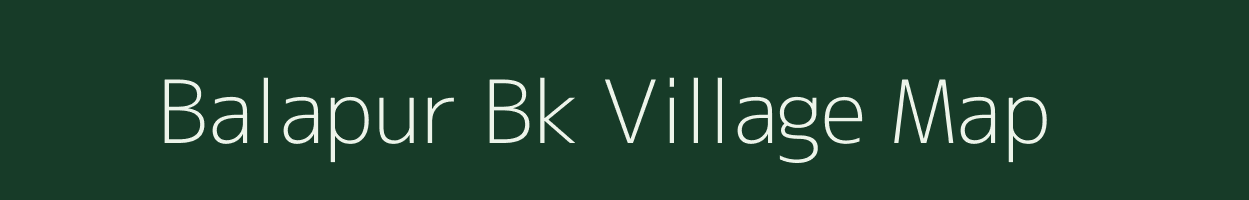 Balapur Bk village map in Maharashtra