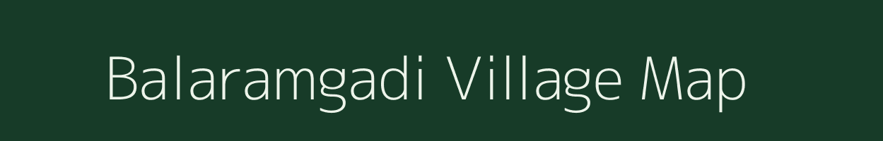 Balaramgadi village map in Odisha