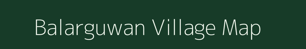 Balarguwan village map in Uttar Pradesh