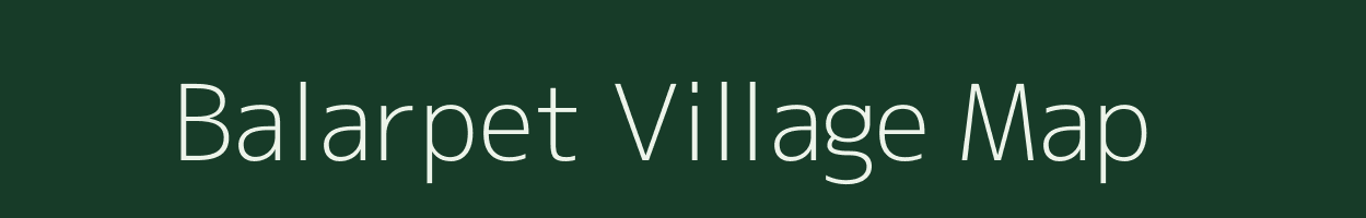 Balarpet village map in Assam