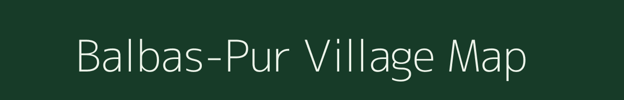 Balbas-Pur village map in Odisha