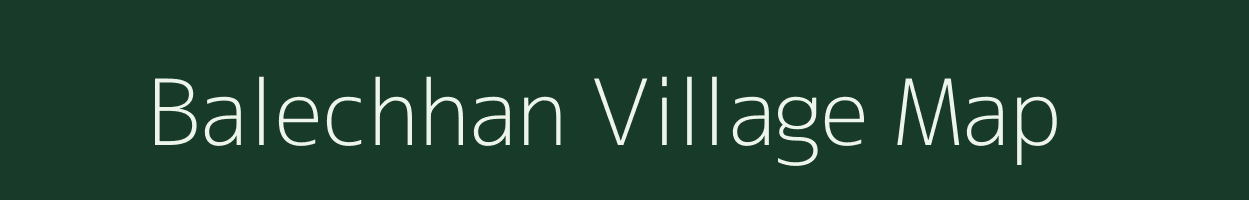 Balechhan village map in Rajasthan