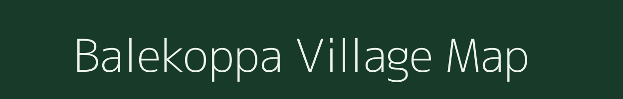 Balekoppa village map in Karnataka