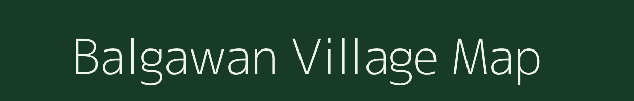 Balgawan village map in Bihar