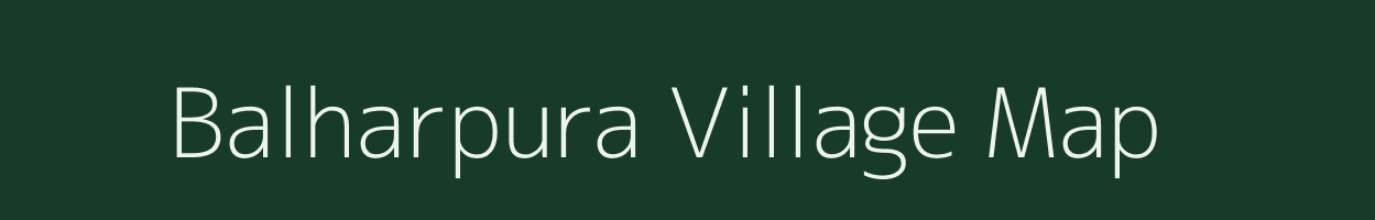 Balharpura village map in Madhya Pradesh