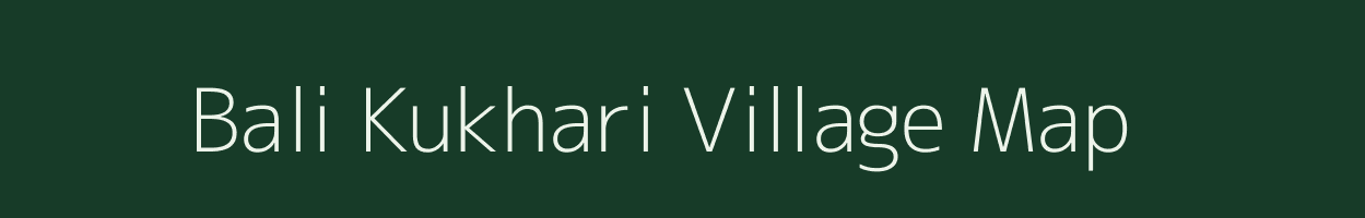 Bali Kukhari village map in West Bengal