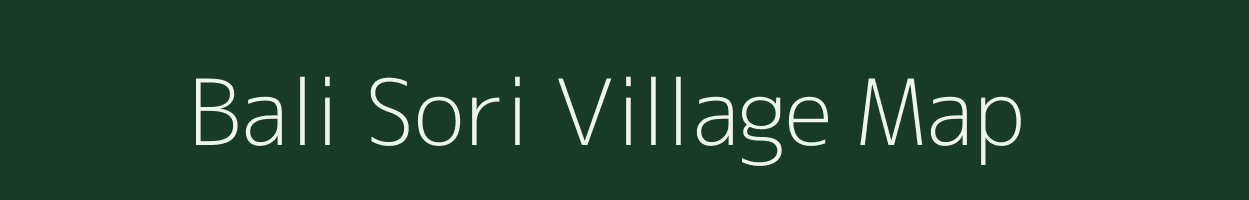 Bali Sori village map in Arunachal Pradesh