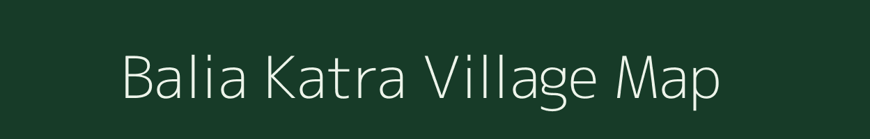 Balia Katra village map in Jharkhand