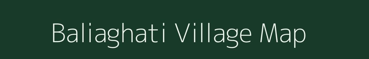 Baliaghati village map in West Bengal