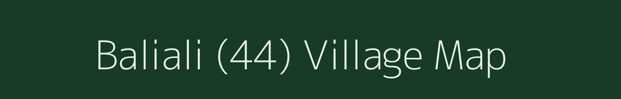 Baliali (44) village map in Haryana