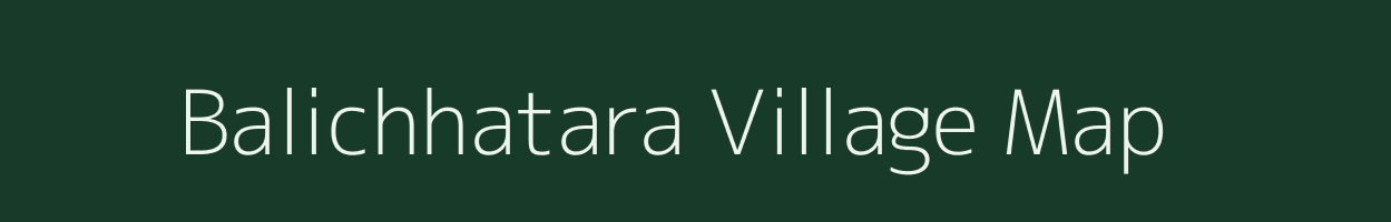 Balichhatara village map in Odisha