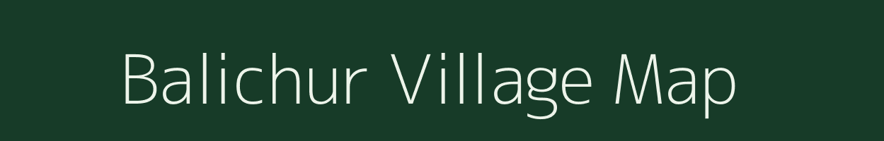 Balichur village map in Jharkhand